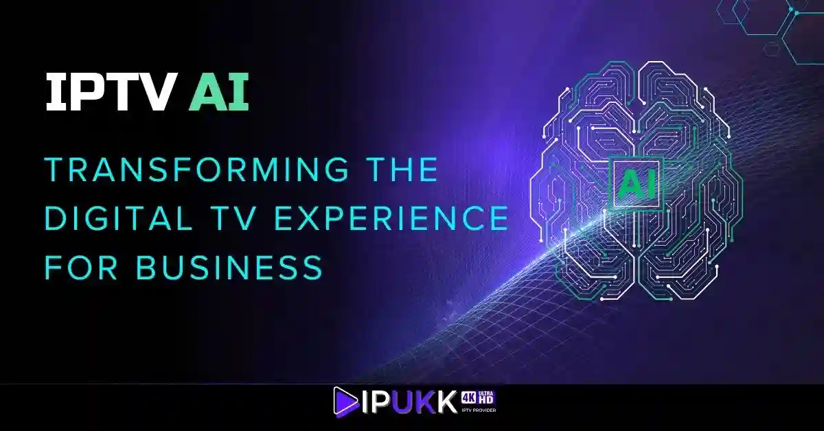 IPTV And Ai